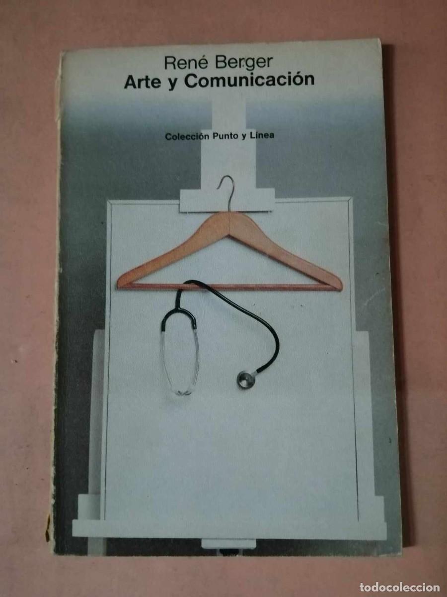 Libros de segunda mano: ARTE Y COMUNICACION (RENE BERGER) - Foto 1