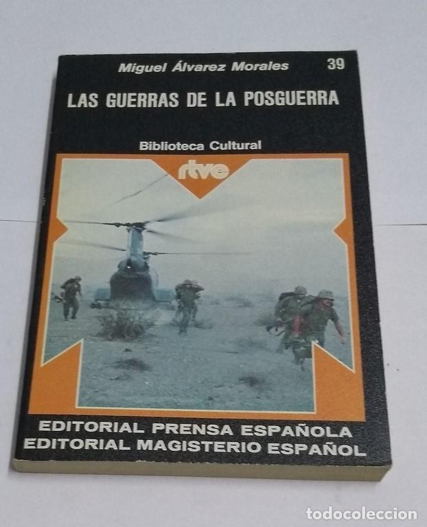 Libros de segunda mano: Las guerras de la posguerra - Miguel &Aacute;lvarez Marales - Foto 1