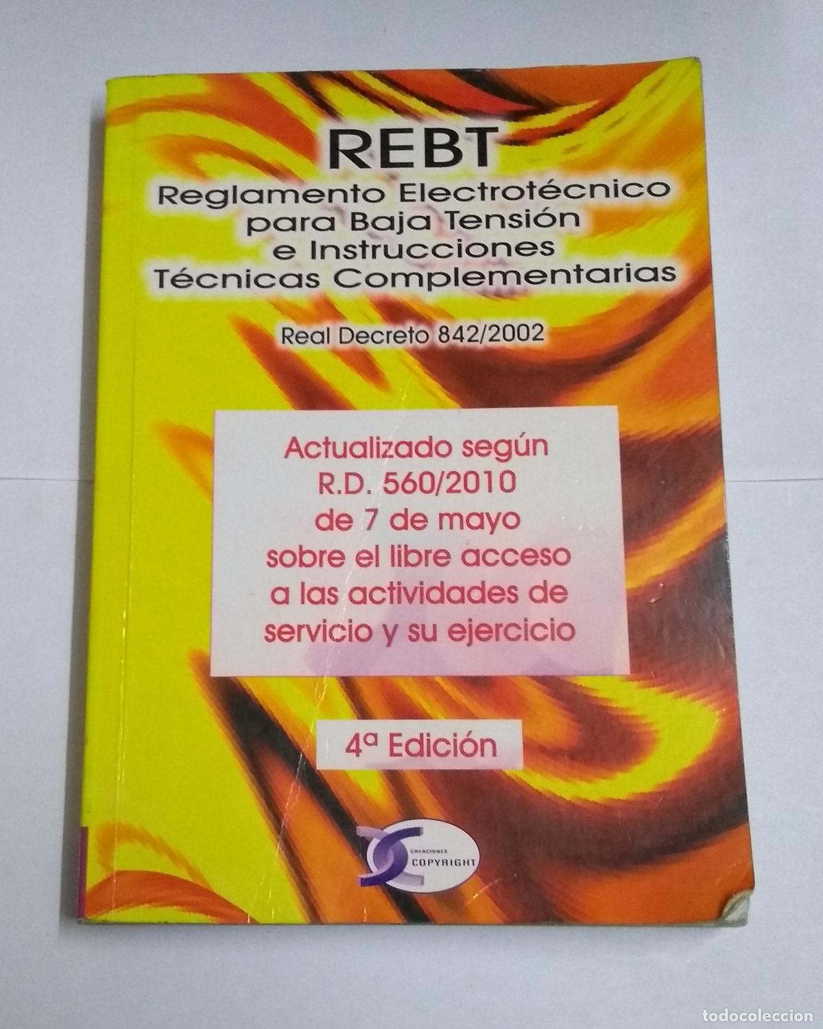 Libros de segunda mano: Reglamento Electrot&eacute;cnico para Baja Tensi&oacute;n e Instrucciones T&eacute;cnicas Complementarias - Foto 1