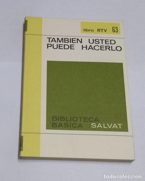 Libros de segunda mano: Tambi&eacute;n usted puede hacerlo - Foto 1