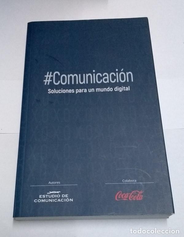 Libros de segunda mano: Comunicaci&oacute;n. Soluciones para un mundo digital - Foto 1