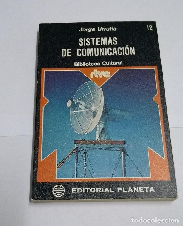 Libros de segunda mano: Sistemas de comunicaci&oacute;n - Jorge Urrutia - Foto 1
