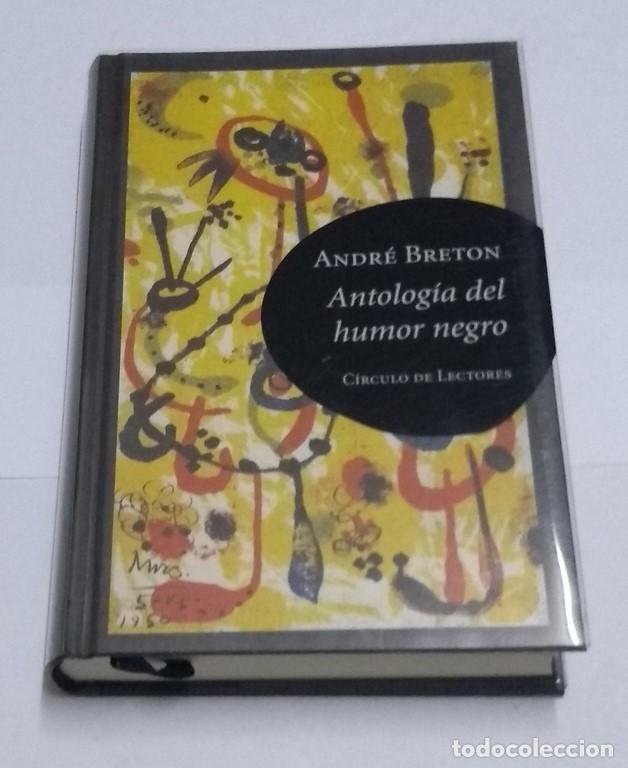 Libros de segunda mano: Antolog&iacute;a del humor negro - Andr&eacute; Breton - Foto 1