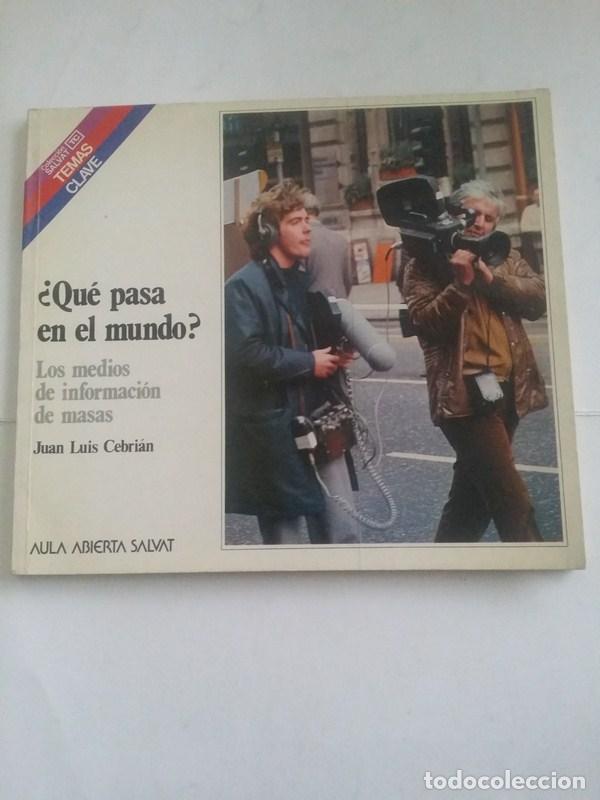 Libros de segunda mano: Que pasa en el mundo? - Juan Luis Cebrian - Foto 1