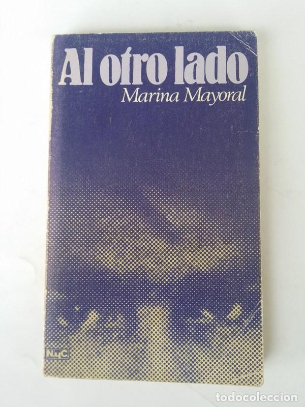 Libros de segunda mano: Al otro lado - Marina Mayoral - Foto 1