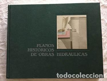Libros de segunda mano: Planos hist&oacute;ricos de obras hidr&aacute;ulicas - Foto 1