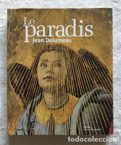 Libros de segunda mano: Le Paradis - Jean Delumeau - Foto 1