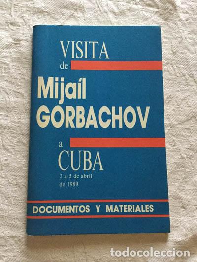 Libros de segunda mano: Visita de Mija&iacute;l Gorbachov a Cuba - Foto 1