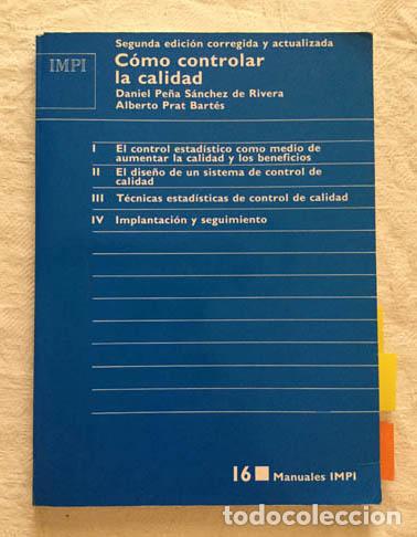 Libros de segunda mano: Como controlar la calidad - Daniel Pe&ntilde;a S&aacute;nchez de Rivera, Alberto Prat Bart&eacute;s - Foto 1