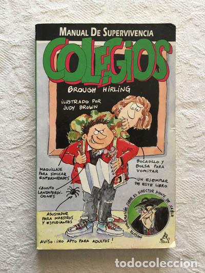 Libros de segunda mano: Manual de supervivencia: Colegios - Brough Hirling - Foto 1