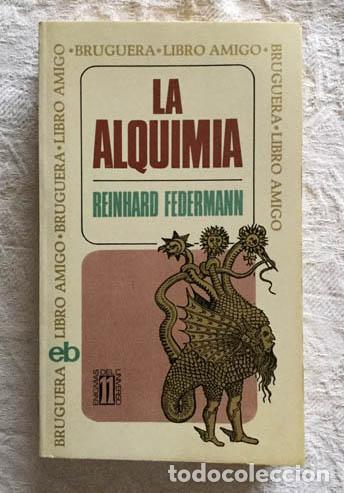 Libros de segunda mano: La alquimia - Reinhard Federmann - Foto 1