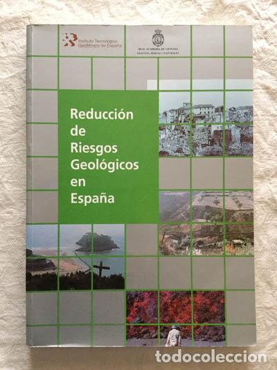 Libros de segunda mano: Reducci&oacute;n de riesgos geol&oacute;gicos en Espa&ntilde;a - Foto 1