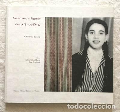 Libros de segunda mano: Sans conte, ni l&eacute;gende - Catherine Poncin