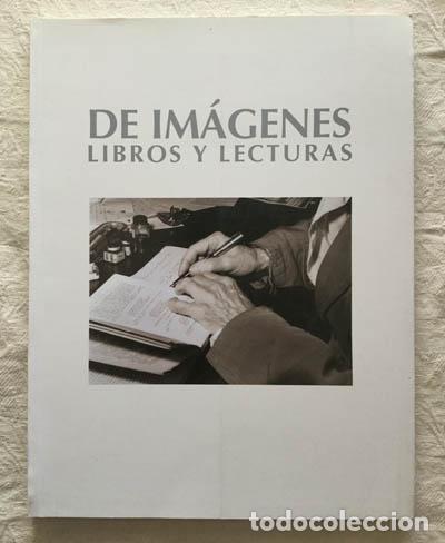 Libros de segunda mano: De im&aacute;genes libros y lecturas - Foto 1