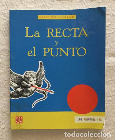 Libros de segunda mano: La recta y el punto - Norton Juster - Foto 1