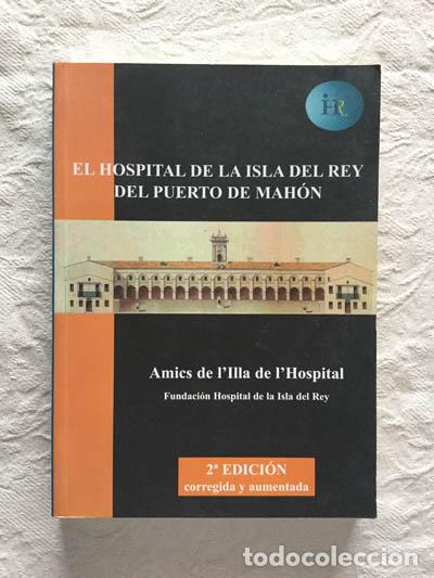 Libros de segunda mano: El hospital de la isla del Rey del Puerto de Mah&oacute;n - Foto 1