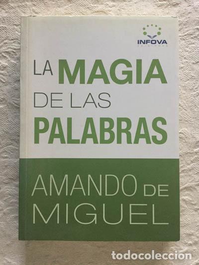 Libros de segunda mano: La magia de las palabras - Amando de Miguel - Foto 1