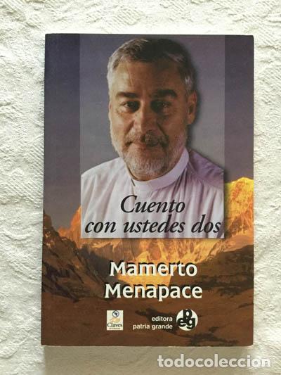 Libros de segunda mano: Cuento con ustedes dos - Mamerto Menapace - Foto 1