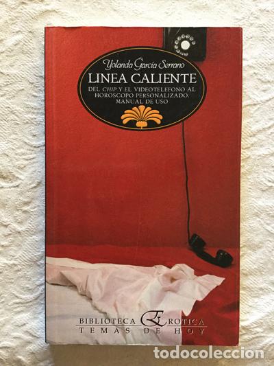 Libros de segunda mano: L&iacute;nea caliente - Yolanda Garc&iacute;a Serrano - Foto 1