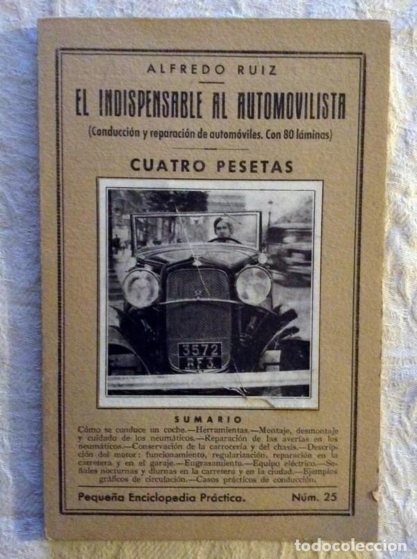 Libros de segunda mano: El indispensable al automovilista - Alfredo Ruiz - Foto 1