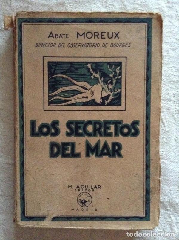 Libros de segunda mano: Los secretos del mar - Abate Moreux - Foto 1