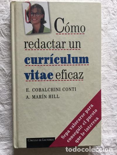 Libros de segunda mano: C&oacute;mo redactar un curriculum vitae eficaz - E. Colbalchini Conti/A. Mar&iacute;n Hill - Foto 1