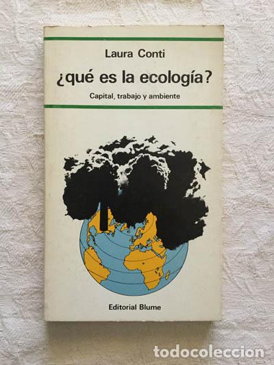 Libros de segunda mano: &iquest;Qu&eacute; es la ecolog&iacute;a? - Laura Conti - Foto 1