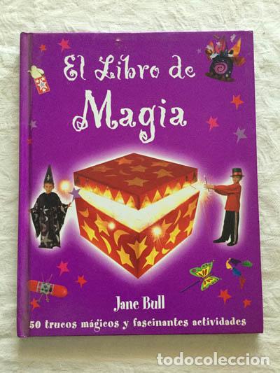 Libros de segunda mano: El libro de magia - Jane Bull - Foto 1