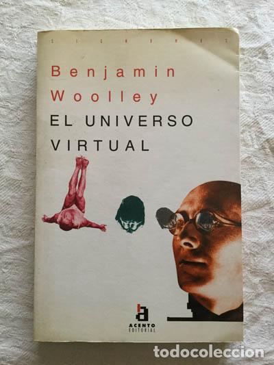 Libros de segunda mano: El universo virtual - Benjamin Woolley - Foto 1