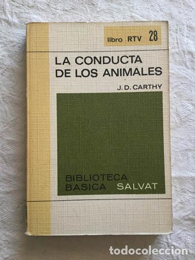 Libros de segunda mano: La conducta de los animales - J.D. Carthy - Foto 1