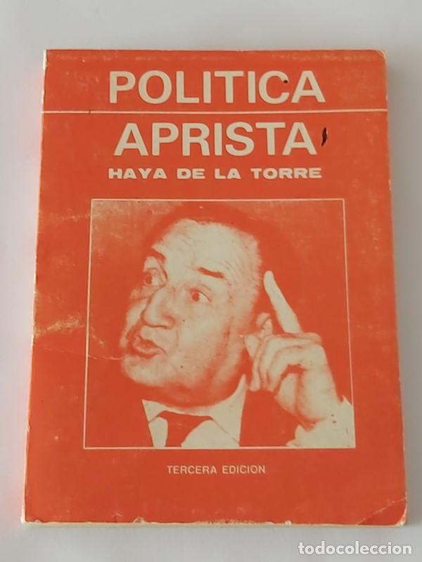Libri di seconda mano: Pol&iacute;tica aprista - Haya de la Torre