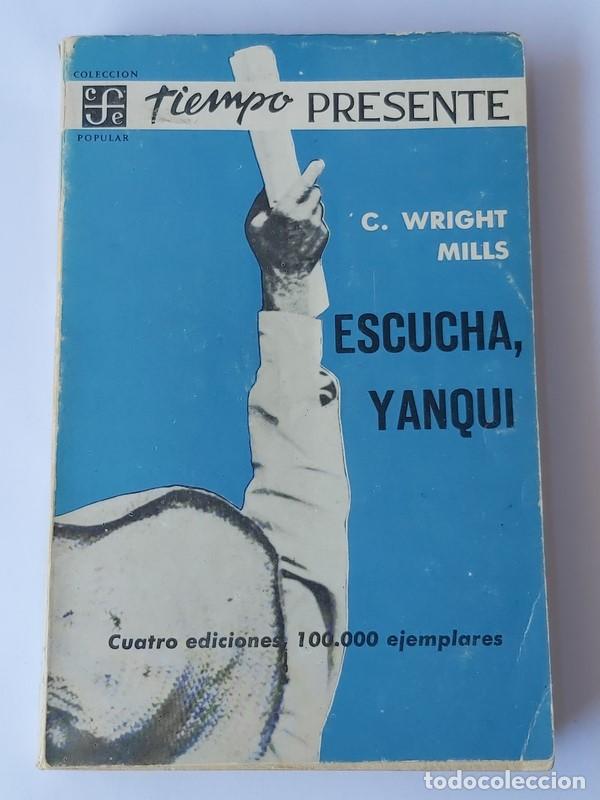 Libros de segunda mano: Eschuca Yanqui - C. Wright Mills - Foto 1