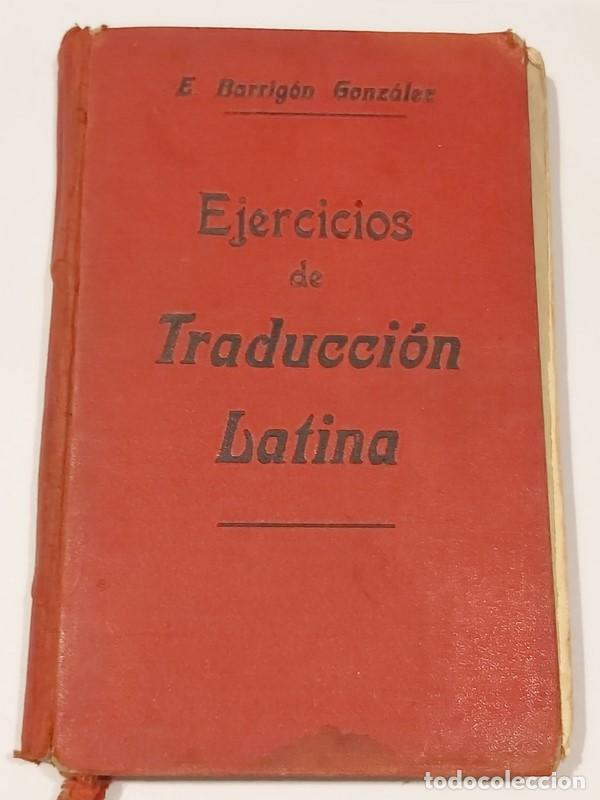 Libros de segunda mano: Ejercicios de Traducci&oacute;n Latina - E. Barrig&oacute;n Gonz&aacute;lez - Foto 1