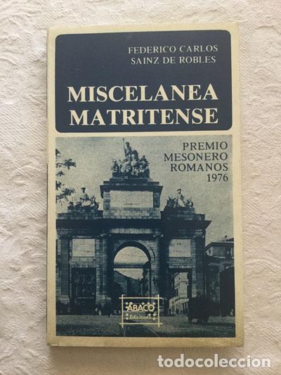 Libros de segunda mano: Miscelanea Matritense - Federico Carlos Sainz de Robles - Foto 1