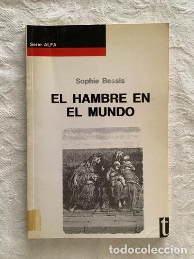Libros de segunda mano: El hambre en el mundo - Sophie Bessis - Foto 1