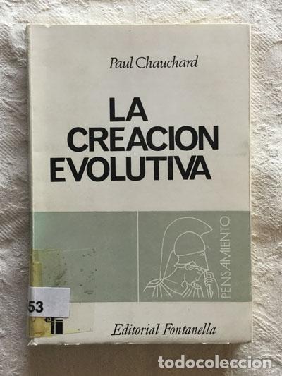 Libros de segunda mano: La creaci&oacute;n evolutiva - Paul Chauchard - Foto 1
