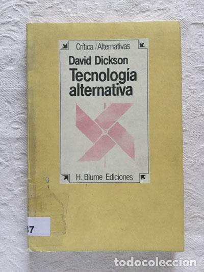 Libros de segunda mano: Tecnolog&iacute;a alternativa - David Dickson - Foto 1