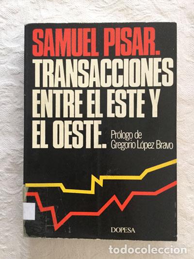 Libros de segunda mano: Transacciones entre el este y el oeste - Samuel Pisar - Foto 1
