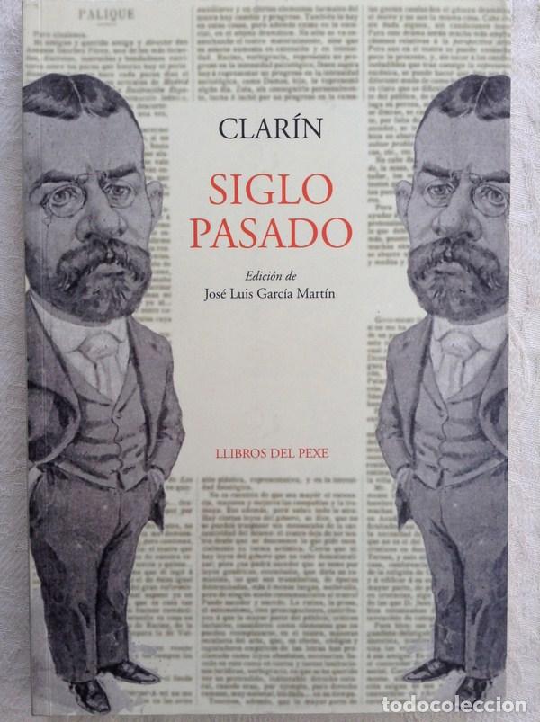 Libros de segunda mano: Siglo pasado - Leopoldo Alas &rdquo;Clar&iacute;n&rdquo; - Foto 1