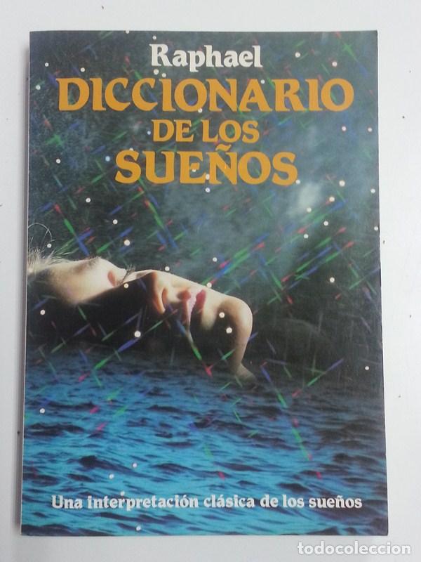 Libros de segunda mano: Diccionario de los sue&ntilde;os - Raphael Lassaletta - Foto 1