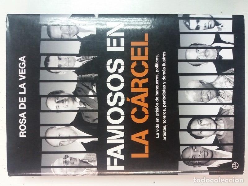 Libros de segunda mano: Famosos en La C&aacute;rcel - Rosa de la Vega - Foto 1