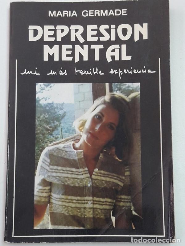 Libros de segunda mano: Depresi&oacute;n Mental - Mar&iacute;a Germade - Foto 1