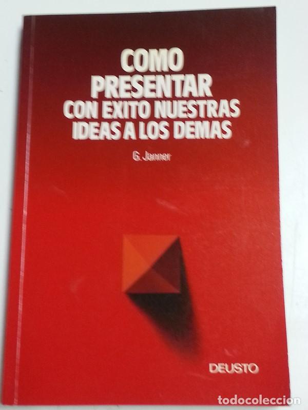 Libros de segunda mano: Como presentar con &eacute;xito nuestras ideas a los demas - Greville Janner - Foto 1