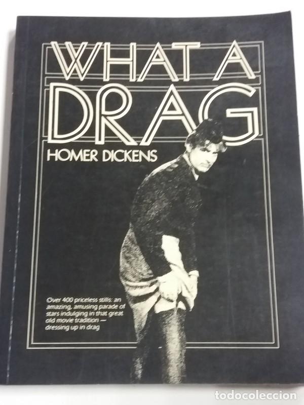 Libros de segunda mano: What a Drag - Homer Dickens - Foto 1
