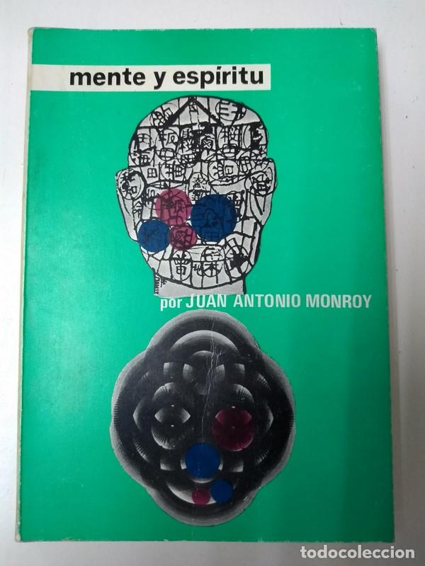 Libros de segunda mano: Mente y espiritu - Juan Antonio Monroy - Foto 1