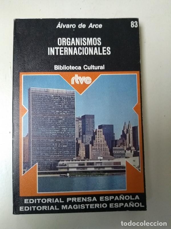 Libros de segunda mano: Organismos internacionales - Alvaro de Arce - Foto 1