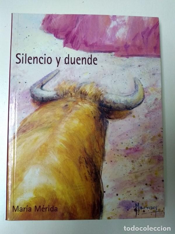 Libros de segunda mano: Silencio y duende - Maria Merida - Foto 1