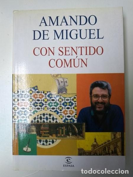 Libros de segunda mano: Con sentido comun - Amando de Miguel - Foto 1