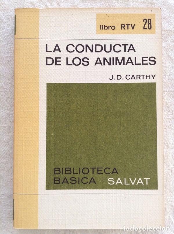 Libros de segunda mano: La conducta de los animales - J.D. Carthy - Foto 1