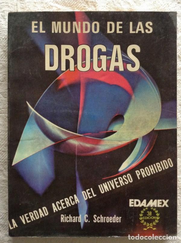 Libros de segunda mano: El mundo de las drogas - Richard C. Schroeder - Foto 1